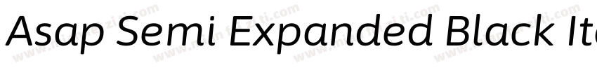 Asap Semi Expanded Black Italic字体转换